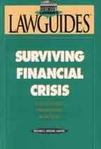Surviving Financial CrisIs: Legal Options For Dealing With Debt